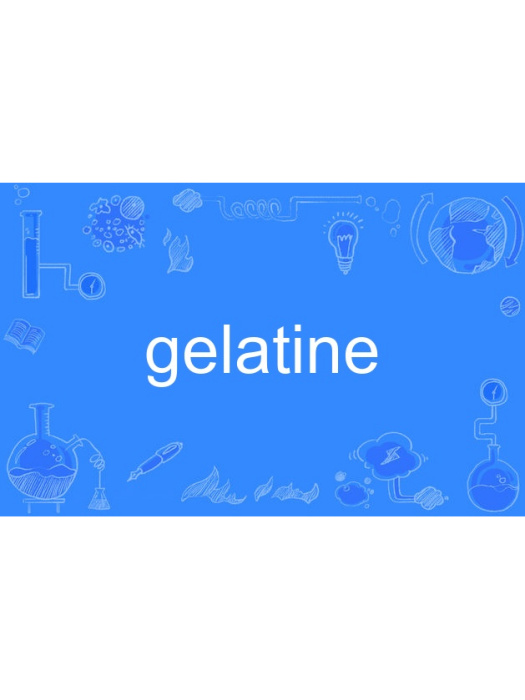 gelatine