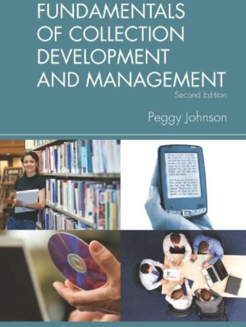 Fundamentals of Collection Development and Management