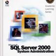 ALS Microsoft SQL Server 2000 System Administration