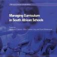 Managing Curriculum in South African Schools