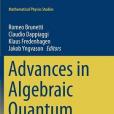 Advances in Algebraic Quantum Field Theory