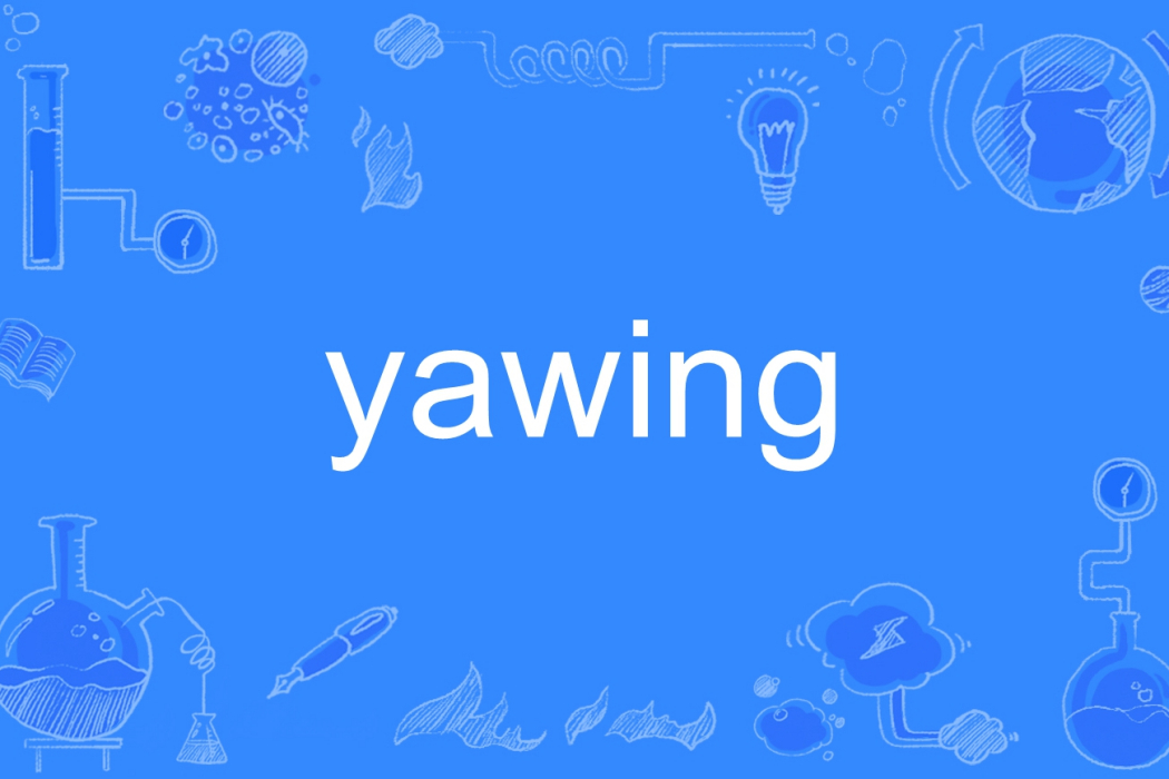 yawing