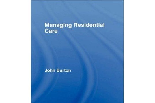 Managing Residential Care