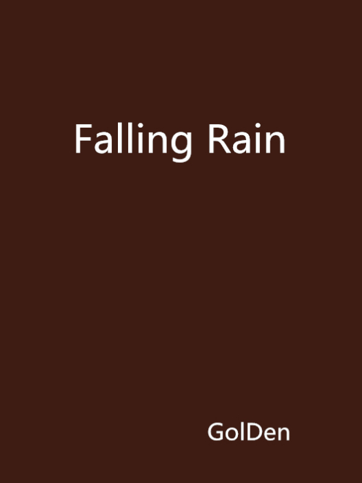 Falling Rain