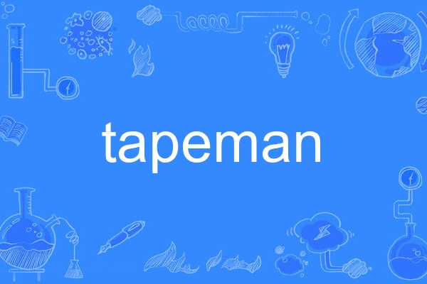 tapeman