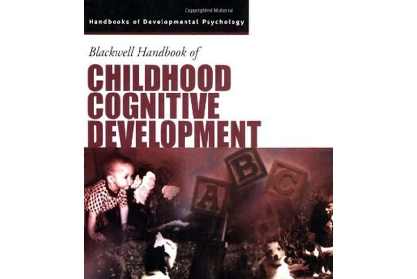 Blackwell Handbook of Childhood Cognitive Development