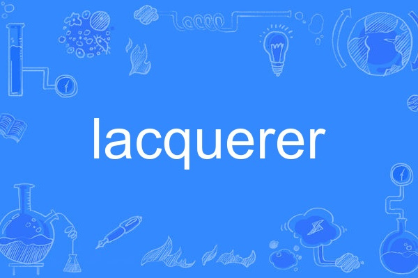 lacquerer