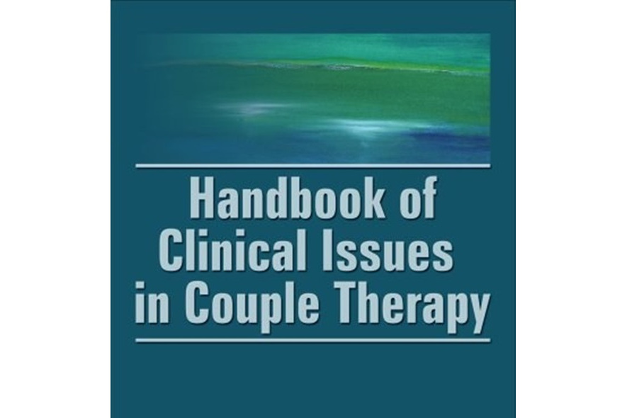 Handbook of Clinical Issues in Couple Therapy