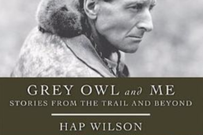 Grey Owl and Me