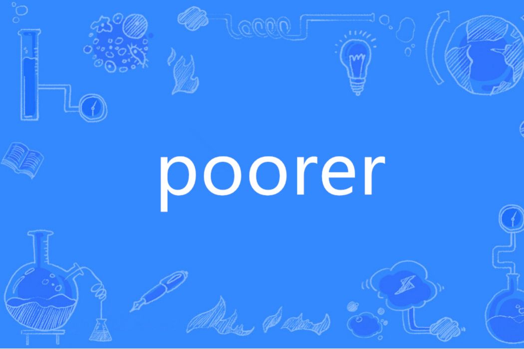 poorer