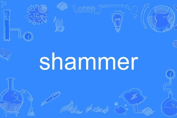 shammer