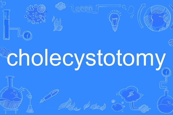 cholecystotomy