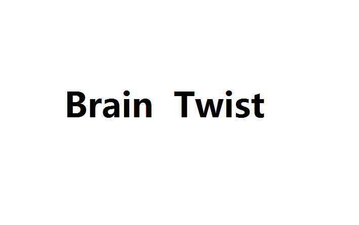 Brain Twist