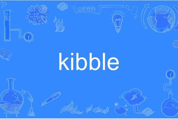 kibble