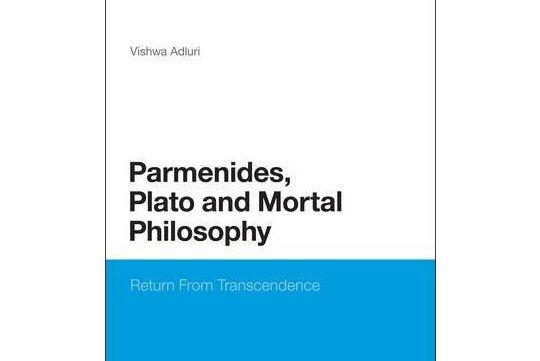 Parmenides, Plato and Mortal Philosophy