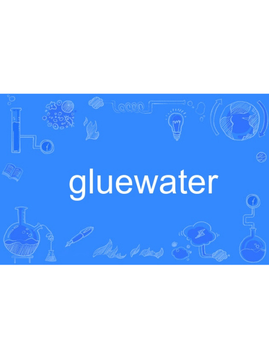 gluewater