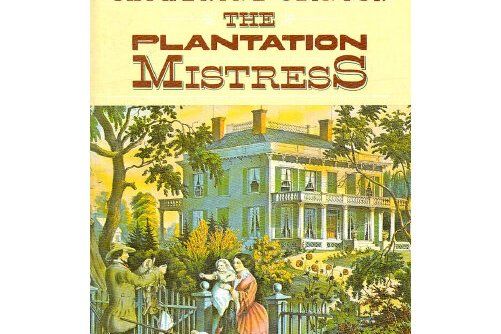 The Plantation Mistress