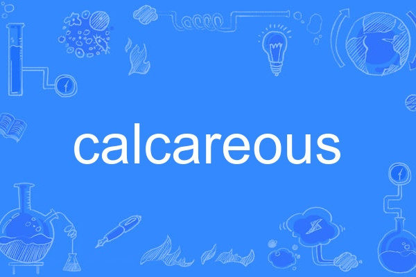 calcareous