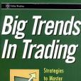 Big Trends In Trading