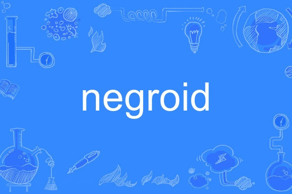 negroid