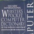 The New International Websters Pocket Computer Dictionary of the English Language [New Revised Edit