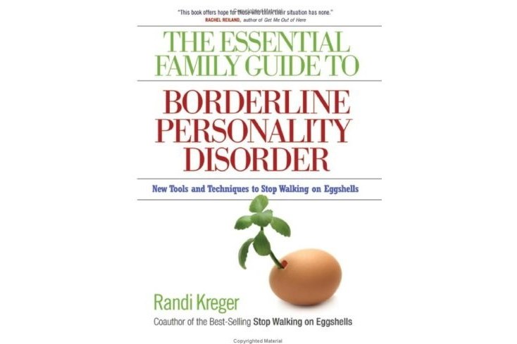 The Essential Family Guide to Borderline Personality Disorder