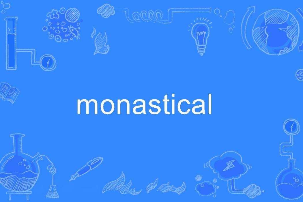 monastical