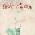 蝸牛馬戲團Bavecircus