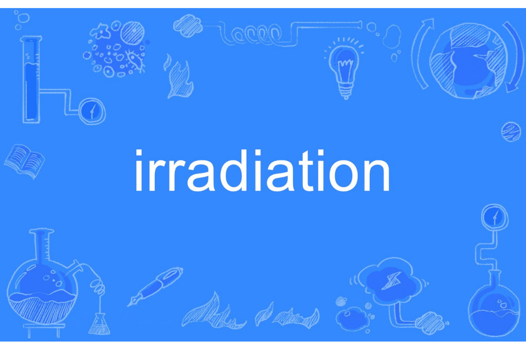 irradiation