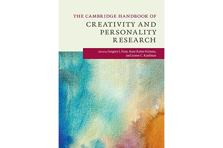 The Cambridge Handbook of Creativity and Personality Research