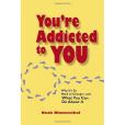 You\x27re Addicted to You
