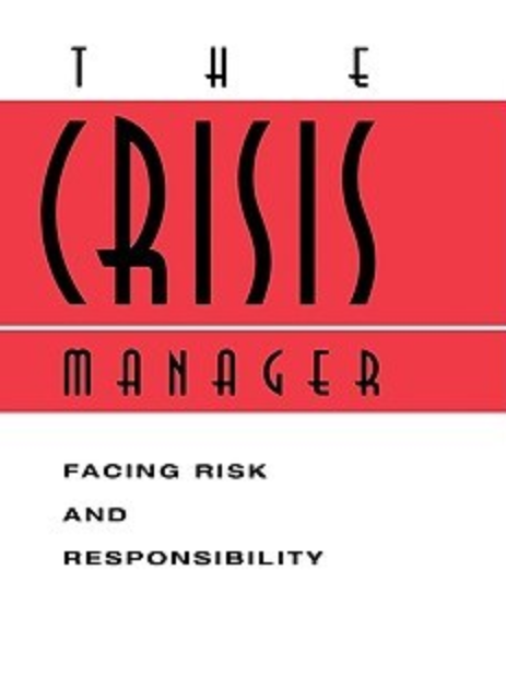 The Crisis Manager