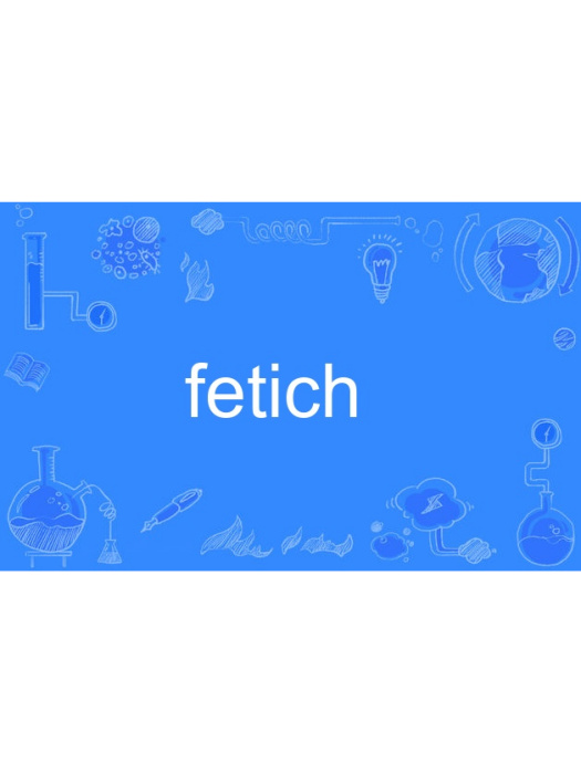 fetich