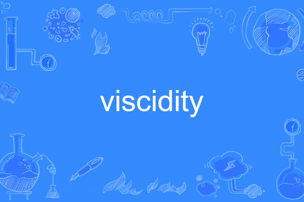 viscidity