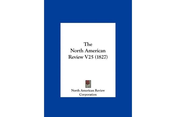 The North American Review V25