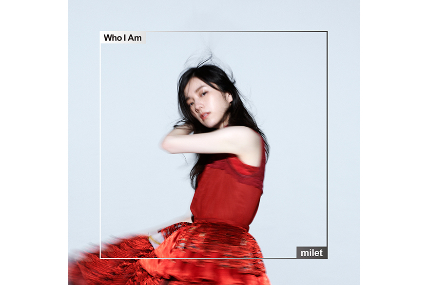 Who I Am(日本歌手milet發行的專輯)