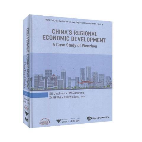 China\x27s regional economic development:a case study of Wenzhou