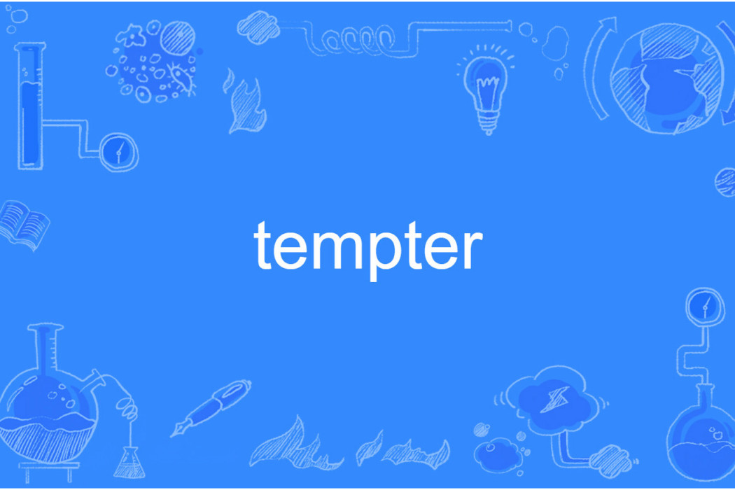 tempter