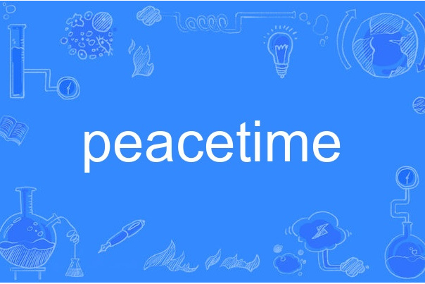 peacetime