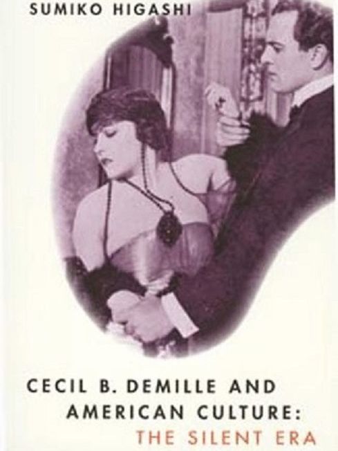 Cecil B. DeMille and American Culture