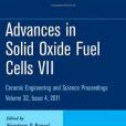 Advances in Solid Oxide Fuel Cells VII