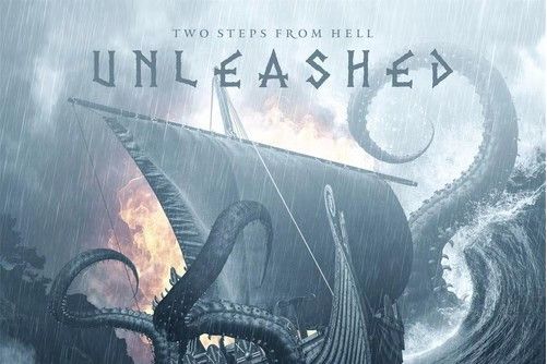 Unleashed(Two Steps From Hell發行的專輯)