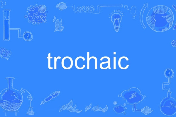 trochaic