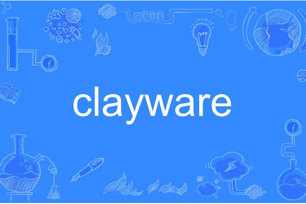 clayware