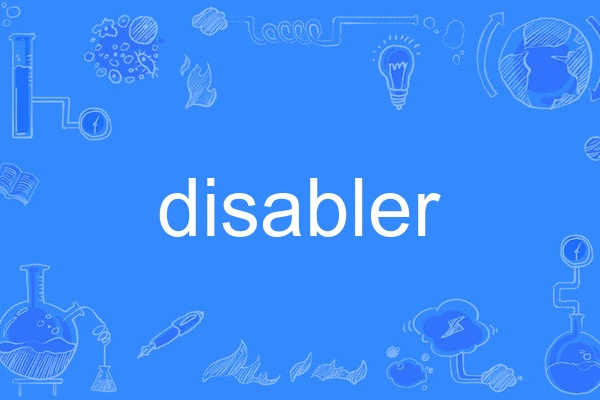 disabler