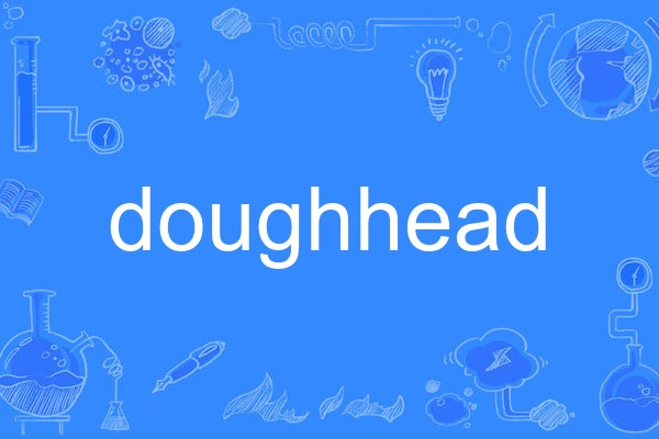 doughhead