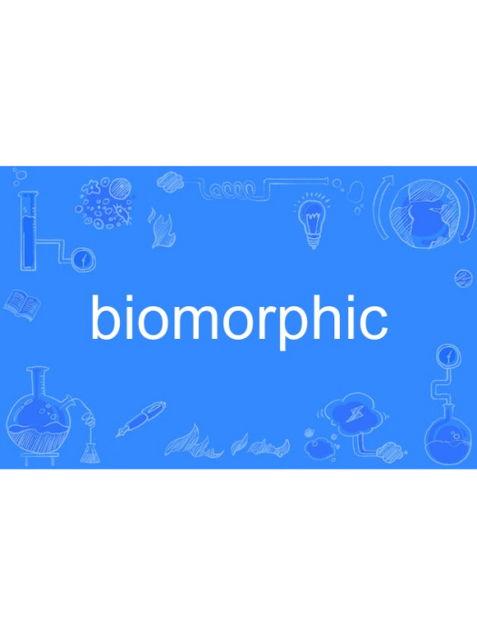 biomorphic