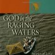 God in the Raging Waters