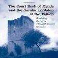 The Court Book of Mende and the Secular Lordship of the Bishop