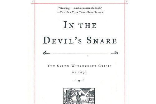 In the Devil\x27s Snare : The Salem Witchcraft Crisis of 1692